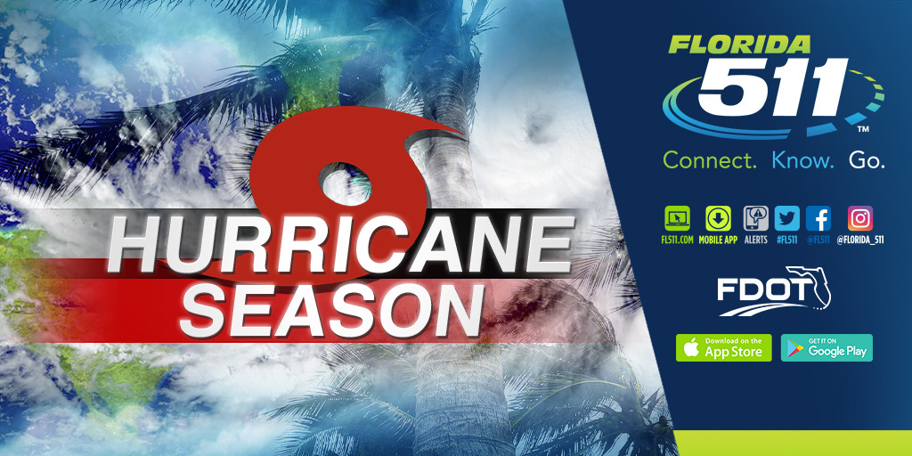 Hurricane Season - FL511 Connect. Know. Go.