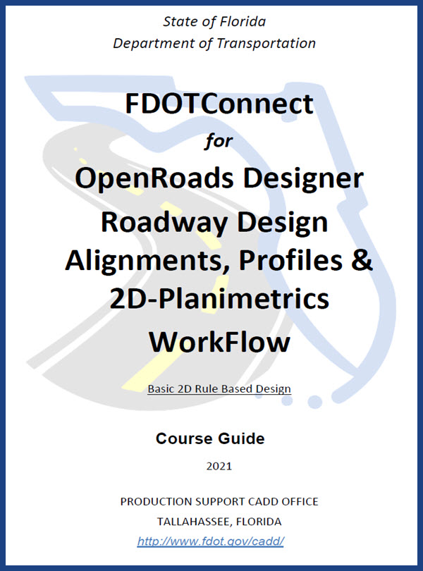 FDOTConnect Roadway Design 2D Basics Training Cover
