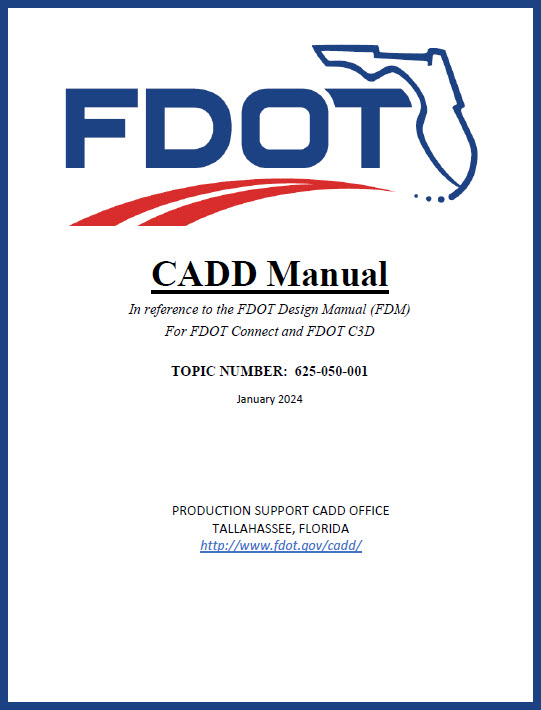 CADD Manual 2024 (FDOT Connect and FDOT C3D) Cover