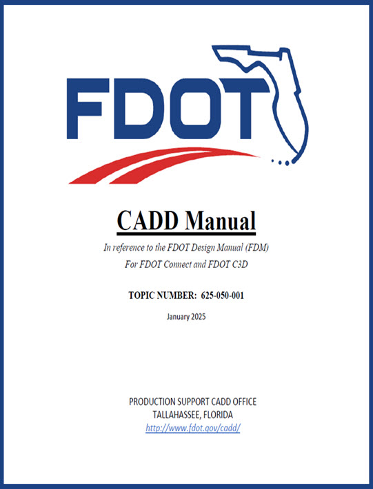 CADD Manual 2025 (FDOT Connect and FDOT C3D) Cover