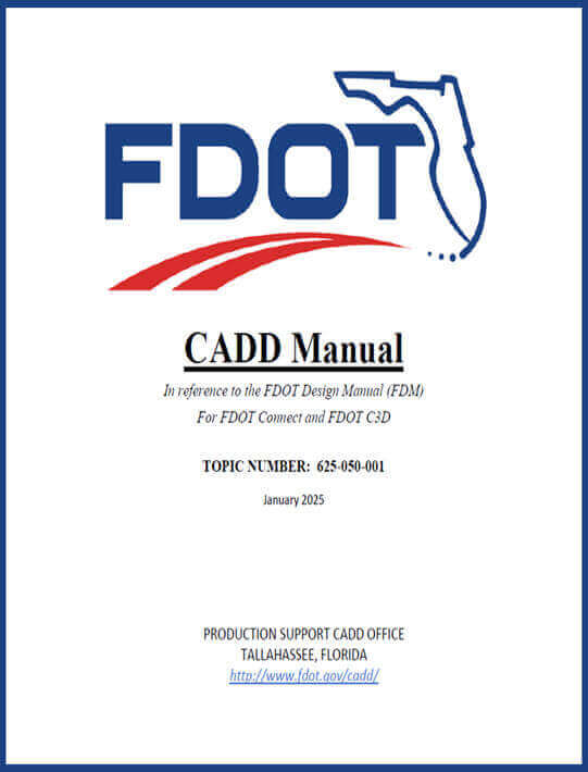 CADD Manual 2025 (FDOT Connect and FDOT C3D) Cover