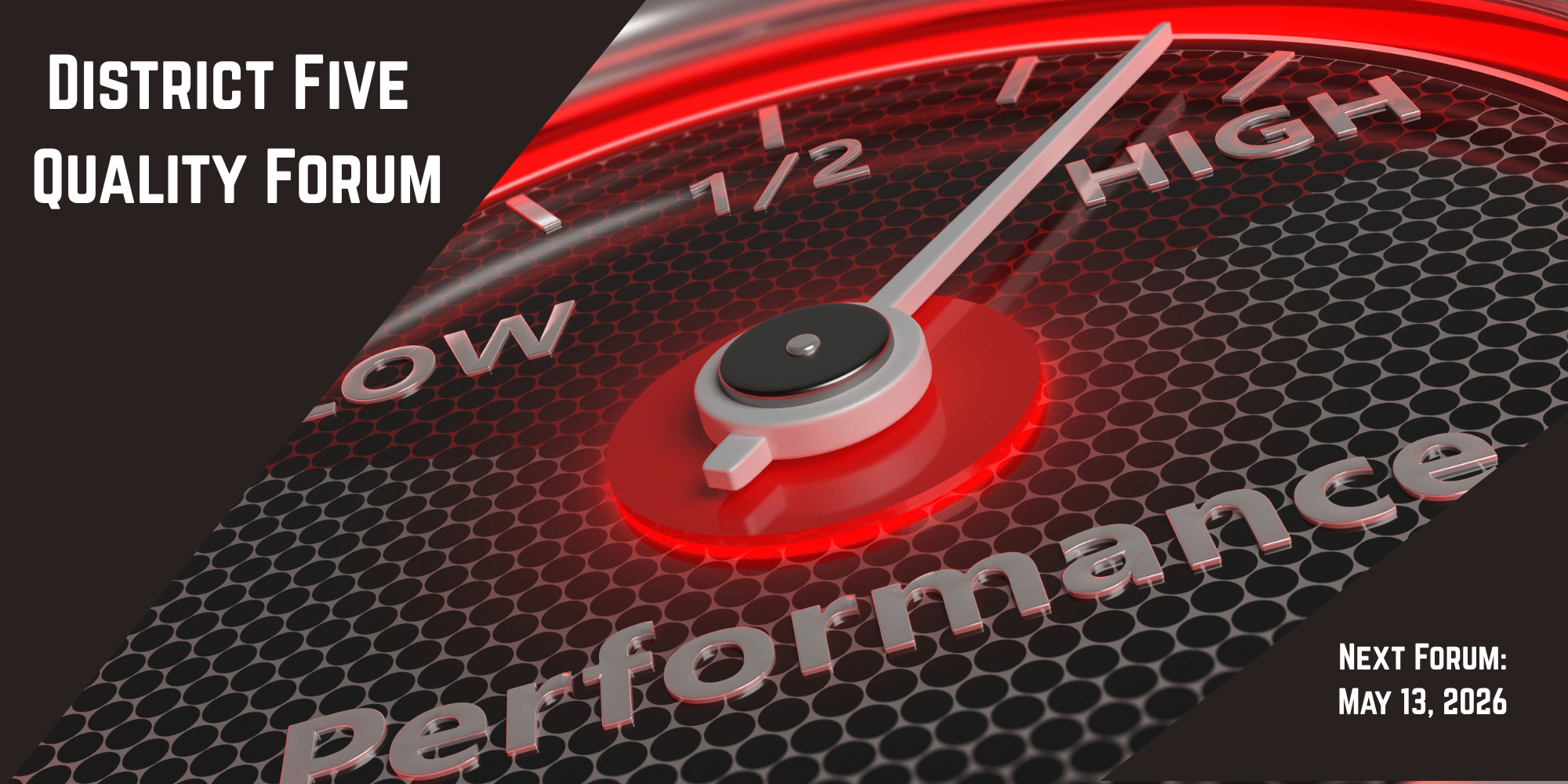 D5 Quality Forum