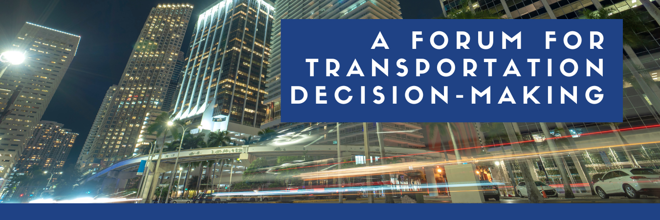 MPOAC A FORUM FOR TRANSPORTATION DECISION MAKING