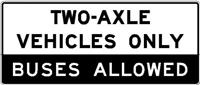 Two axle vehicles only