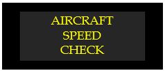 aircraft speed check