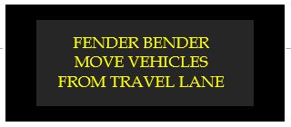 fender bender move vehicles from travel lane