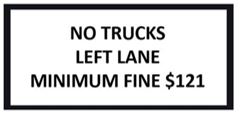 no trucks left lane minimum fine $121