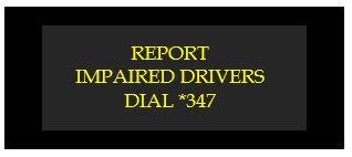 report impaired drivers dial *347