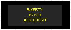 safety is no accident
