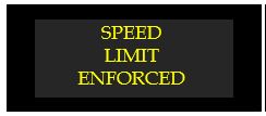 speed limit enforced