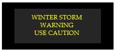 winter storm warning use caution