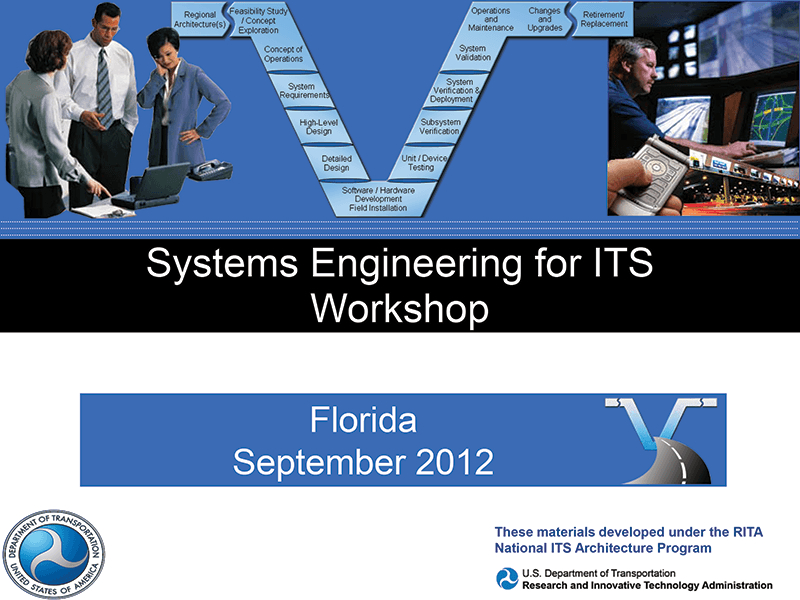 Systems Engineering for ITS Workshop
